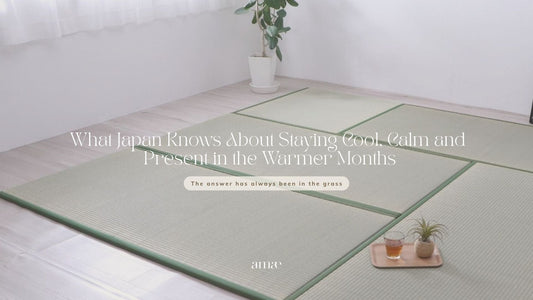 What Japan Knows About Staying Cool, Calm and Present in the Warmer Months